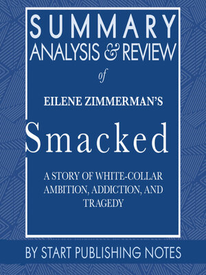 cover image of Summary, Analysis, and Review of Eilene Zimmerman's Smacked